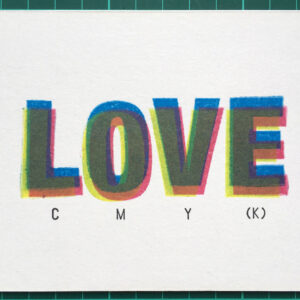 Post Card_CMYK Love_Hand Stamped_ORIGINAL PRINT_2265