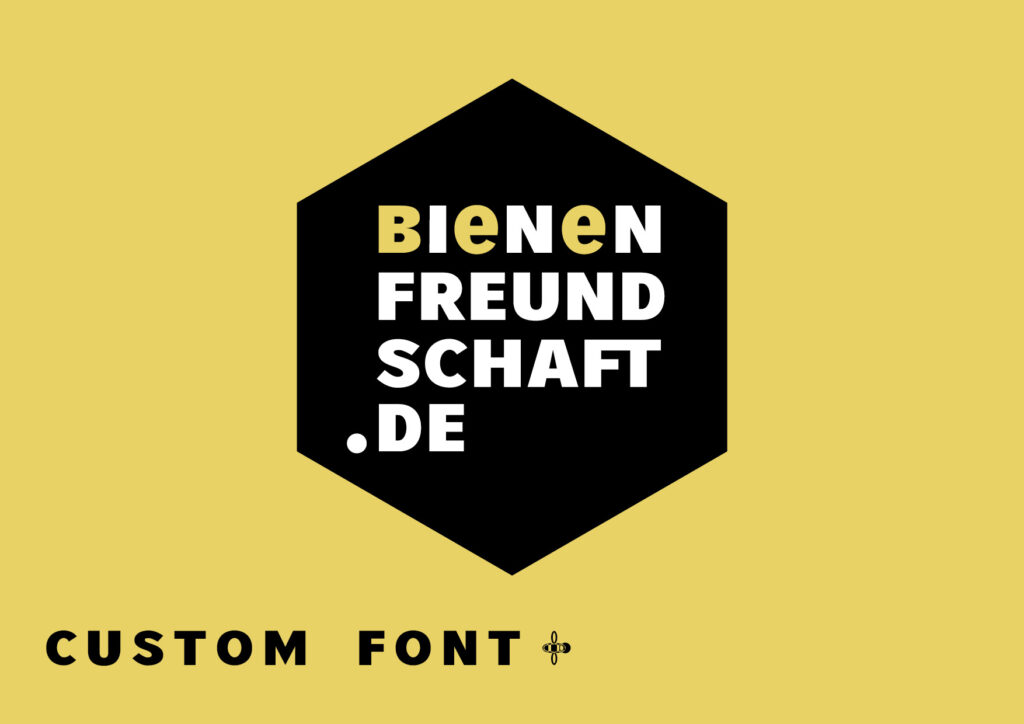 Custom-Font_Bienenfreundschaft_Font-Optimizing_Custom-Type-Case-by-Typo-Graphic-Design_Manuel-Viergutz