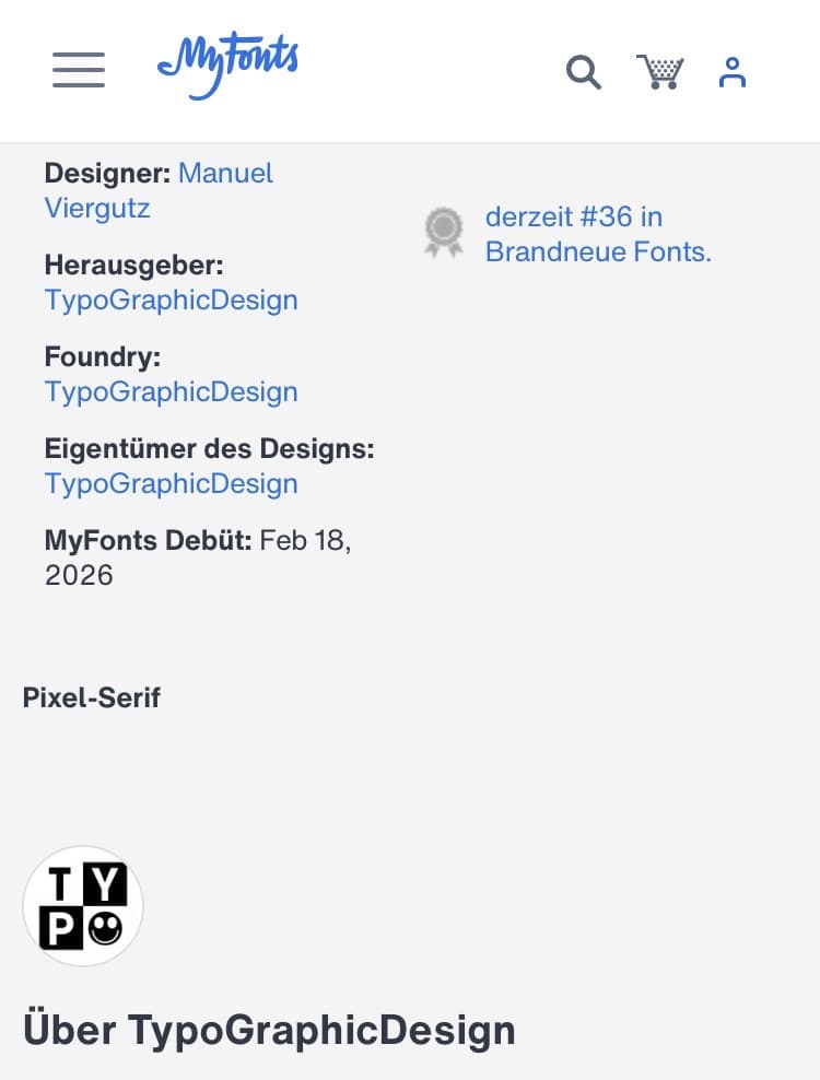Pixel Serif by TypoGraphicDesign is awarded “Hot New Font” #36 among the best-selling new fonts on #1 place MyFonts.com (the world’s largest platform for fonts)Detail