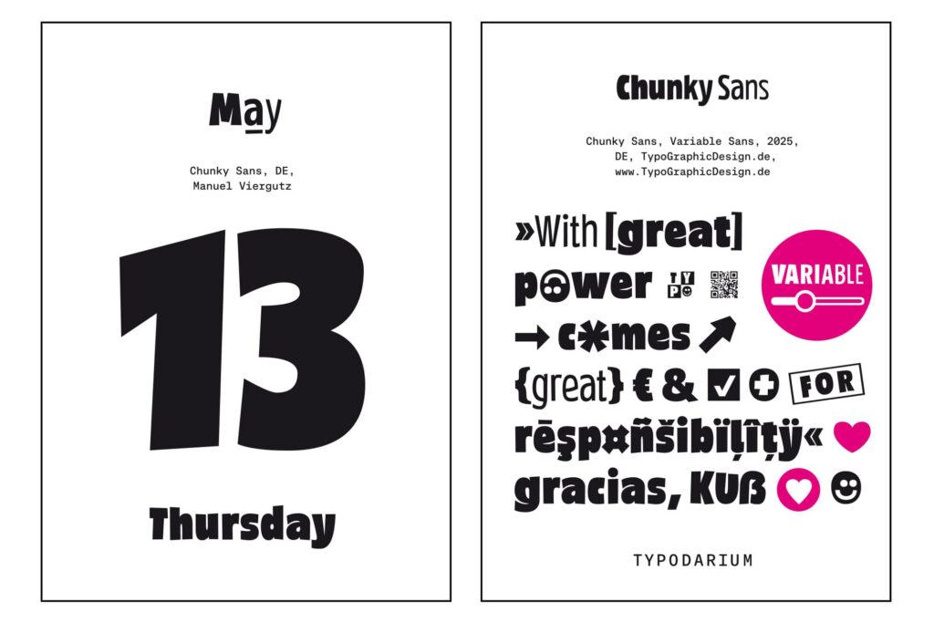Font In Use with the typeface Chunky Sans for Typodarium 2027 (May 13) Font by TypoGraphicDesign