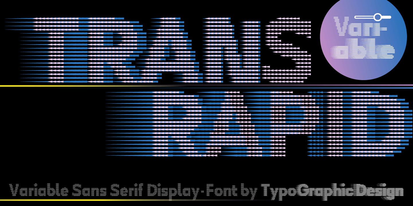 Type Specimen for the Variable Dynamic Pixel Font called Trans Rapid by Typo Graphic Design